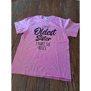 New Large Short Sleeve Pullover I'm Oldest Sister I Make Rules Tee Tshirt Shirt